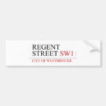REGENT STREET  Bumper Stickers