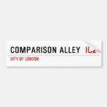 Comparison alley   Bumper Stickers