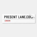 Present Lane.com  Bumper Stickers