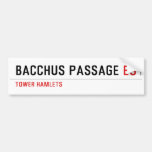 Bacchus Passage  Bumper Stickers