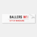 Ballers  Bumper Stickers