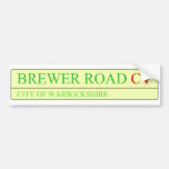 brewer road  Bumper Stickers