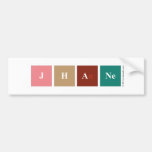 jhane  Bumper Stickers