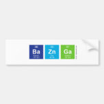BaZnGa  Bumper Stickers