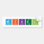 MIKEL  Bumper Stickers