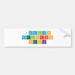 jazlyn
 Deloris
 Peck  Bumper Stickers