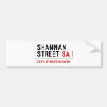 Shannan Street  Bumper Stickers
