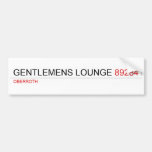 Gentlemens Lounge  Bumper Stickers