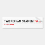 Twickenham Stadium  Bumper Stickers