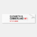 ELIZABETH U. CUMBERLAND  Bumper Stickers