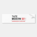 tate modern  Bumper Stickers