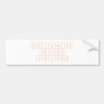 Periodic
 Table
 Writer  Bumper Stickers