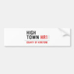 HIGH TOWN  Bumper Stickers