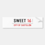 SWEET  Bumper Stickers