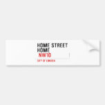 HOME STREET HOME   Bumper Stickers