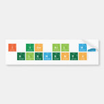 I use all my 
   elements  Bumper Stickers