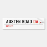 Austen Road  Bumper Stickers
