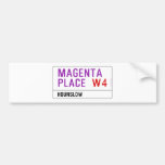 Magenta Place   Bumper Stickers