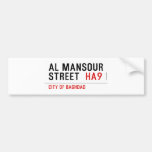 Al Mansour  Street   Bumper Stickers