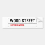 Wood Street  Bumper Stickers
