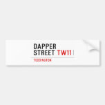 DAPPER Street  Bumper Stickers