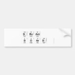dream
 board   Bumper Stickers