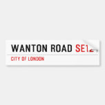 Wanton Road  Bumper Stickers
