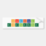 Chemical 
 Engineering  Bumper Stickers