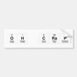 oh c|rap  Bumper Stickers
