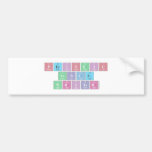 Periodic
 Table
 Writer  Bumper Stickers