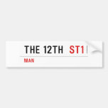 The 12th   Bumper Stickers