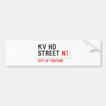 KV HD Street  Bumper Stickers