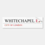 WHITECHAPEL  Bumper Stickers