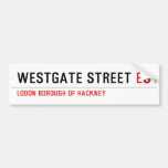 Westgate Street  Bumper Stickers