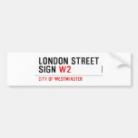 LONDON STREET SIGN  Bumper Stickers