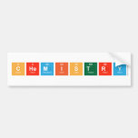 Chemistry  Bumper Stickers