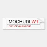 MOCHUDI  Bumper Stickers