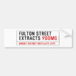 Fulton street Extracts  Bumper Stickers