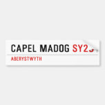 Capel Madog  Bumper Stickers