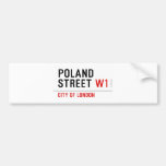 Poland Street  Bumper Stickers