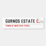 Gurnos Estate  Bumper Stickers