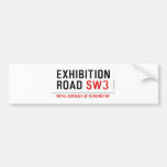 exhibition ROAD  Bumper Stickers