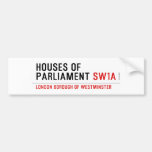 houses of parliament  Bumper Stickers