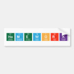Homework  Bumper Stickers