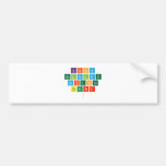 Kathy
 Holfelder
 Science
 Teacher
   Bumper Stickers