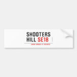 Shooters  Hill  Bumper Stickers
