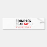 BROMPTON ROAD  Bumper Stickers
