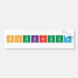 shukaruuni  Bumper Stickers