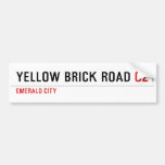 YELLOW BRICK ROAD  Bumper Stickers