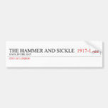 The Hammer And Sickle   Bumper Stickers